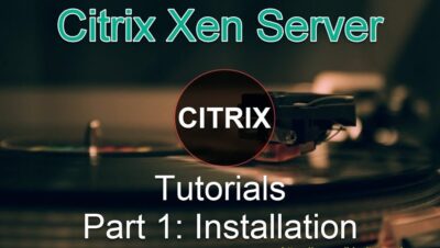 Portada de tutorial sobre Citrix Xen Server con fondo desenfocado de un tocadiscos, un emblema circular con la palabra CITRIX en el centro y texto que anuncia la instalación, Ventajas y desventajas de Citrix XenServer para tu empresa.
