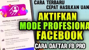 Miniatura promocional que muestra un teléfono móvil con la pantalla de Facebook invitando a activar el modo profesional y destacando funciones de monetización, estadísticas de contenido y crecimiento de audiencia junto a un rótulo llamativo en amarillo y verde que anuncia cómo activar el modo profesional, Facebook modo profesional ventajas y desventajas: ¿vale la pena?